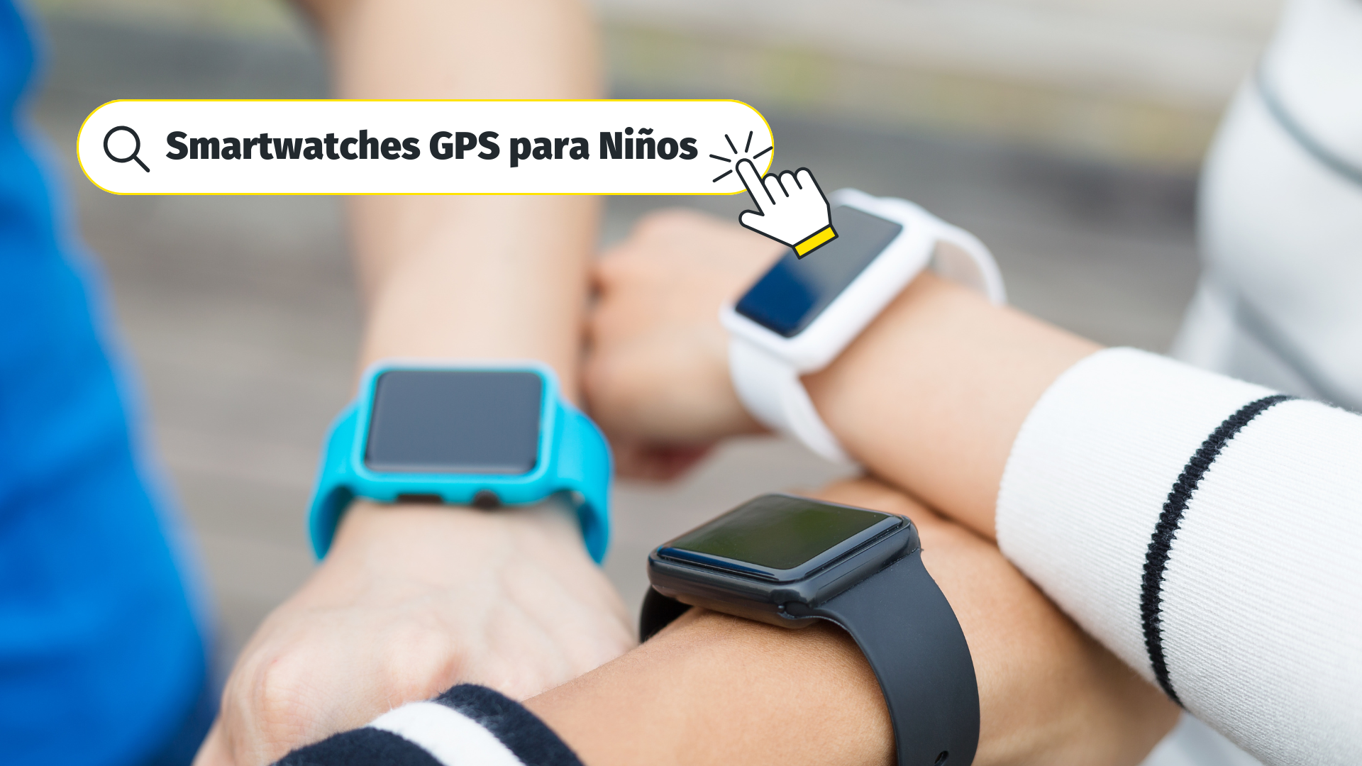 Smartwatches GPS para Niños